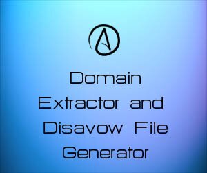 Domain extractor and disavow file generator