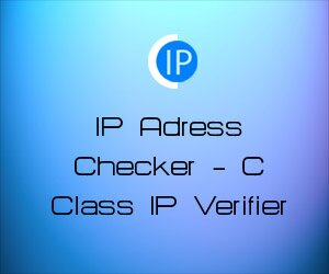 IP Adress Checker-C Class IP Verifier
